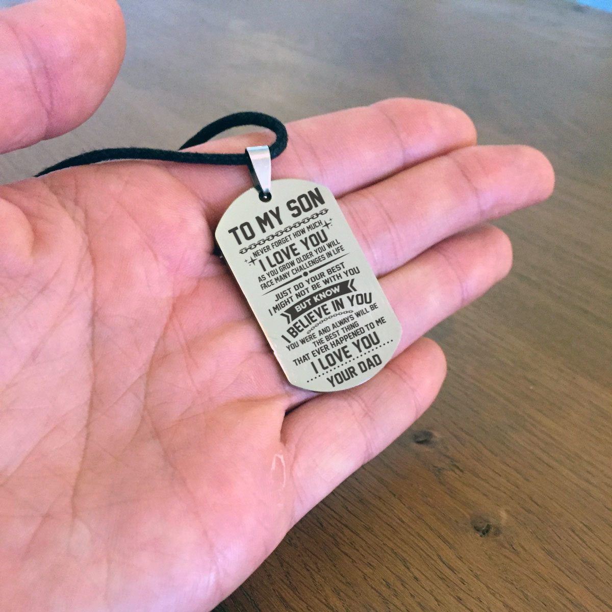 SON DAD - BELIEVE IN YOU DOG TAG