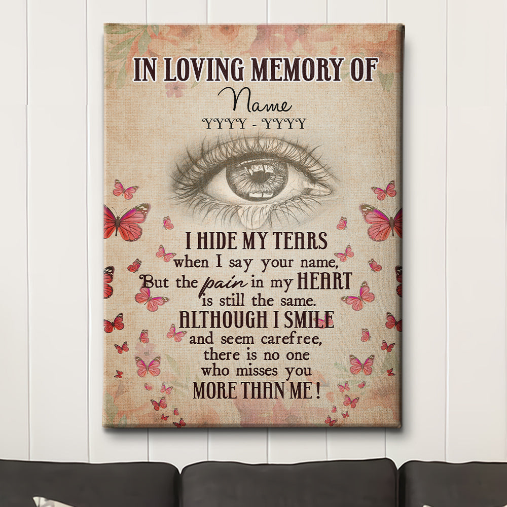 I Hide My Tears - Personalized Custom Matte Canvas
