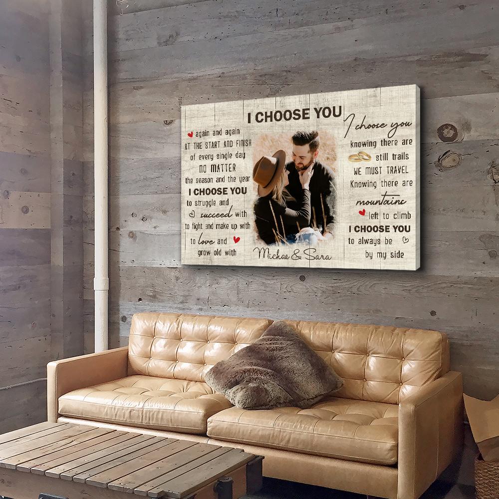 I Choose You 8 - Personalized Custom Photo Canvas