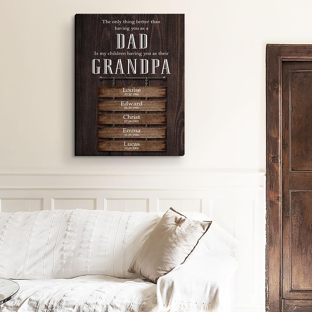 Proud Dad And Grandpa - Personalized Custom Name Canvas