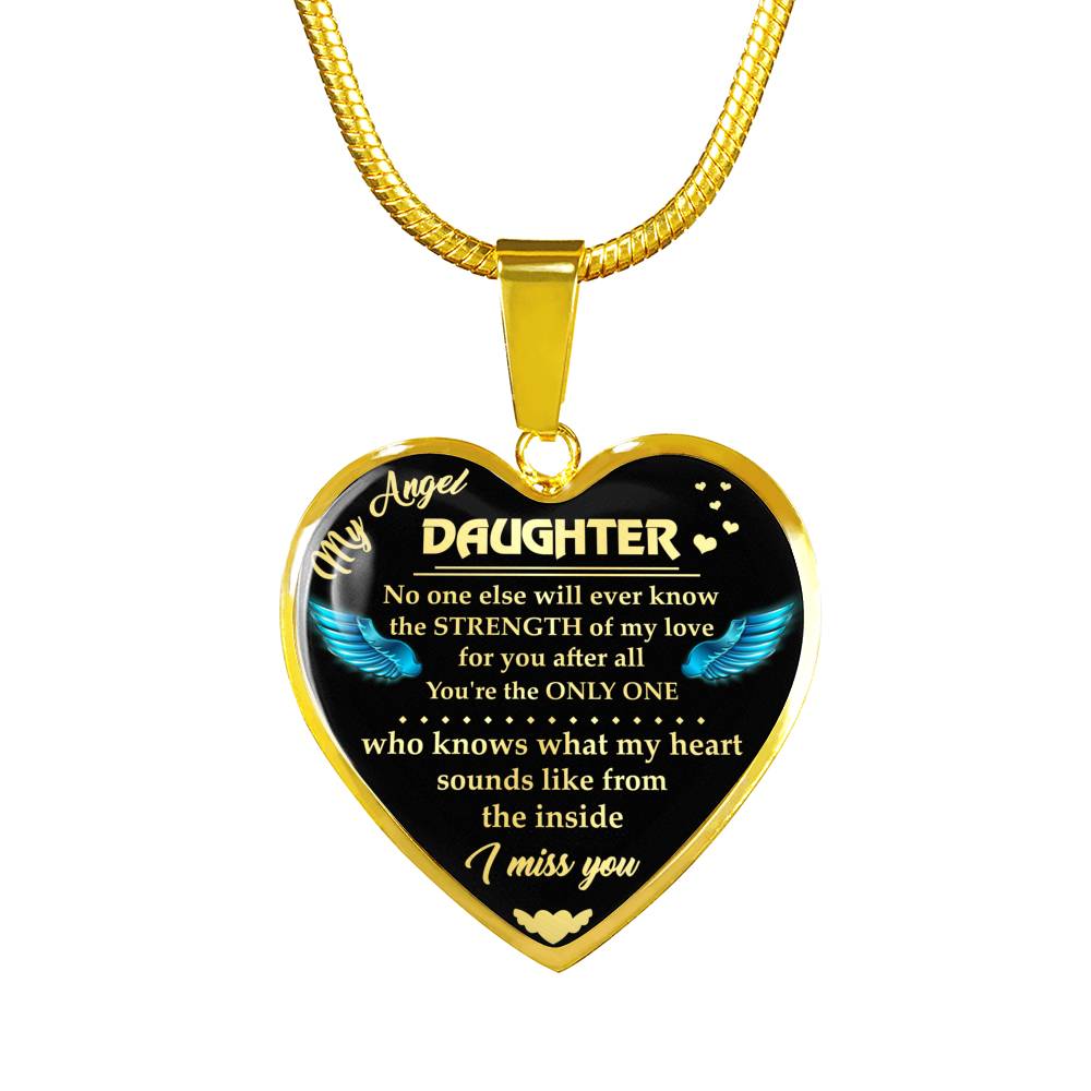 I MISS YOU - MY ANGEL DAUGHTER