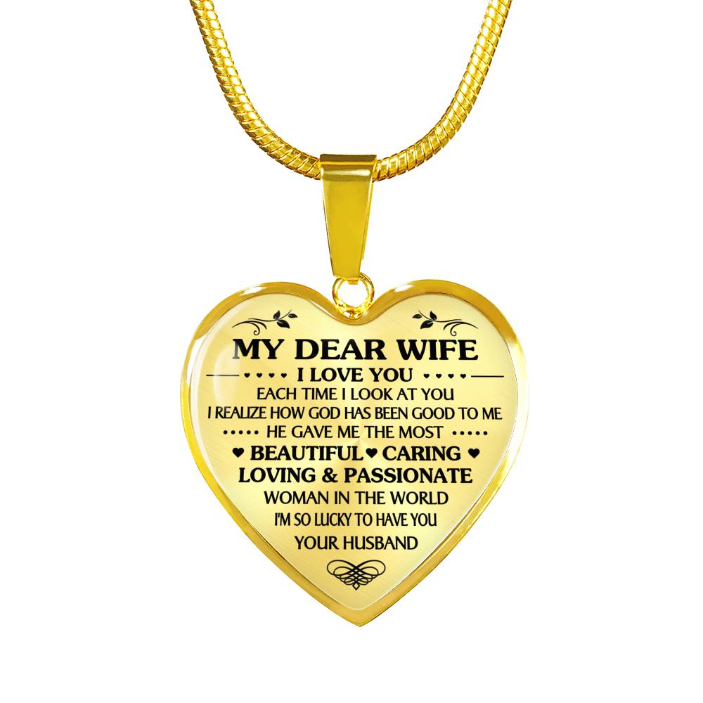 MY DEAR WIFE I LOVE YOU