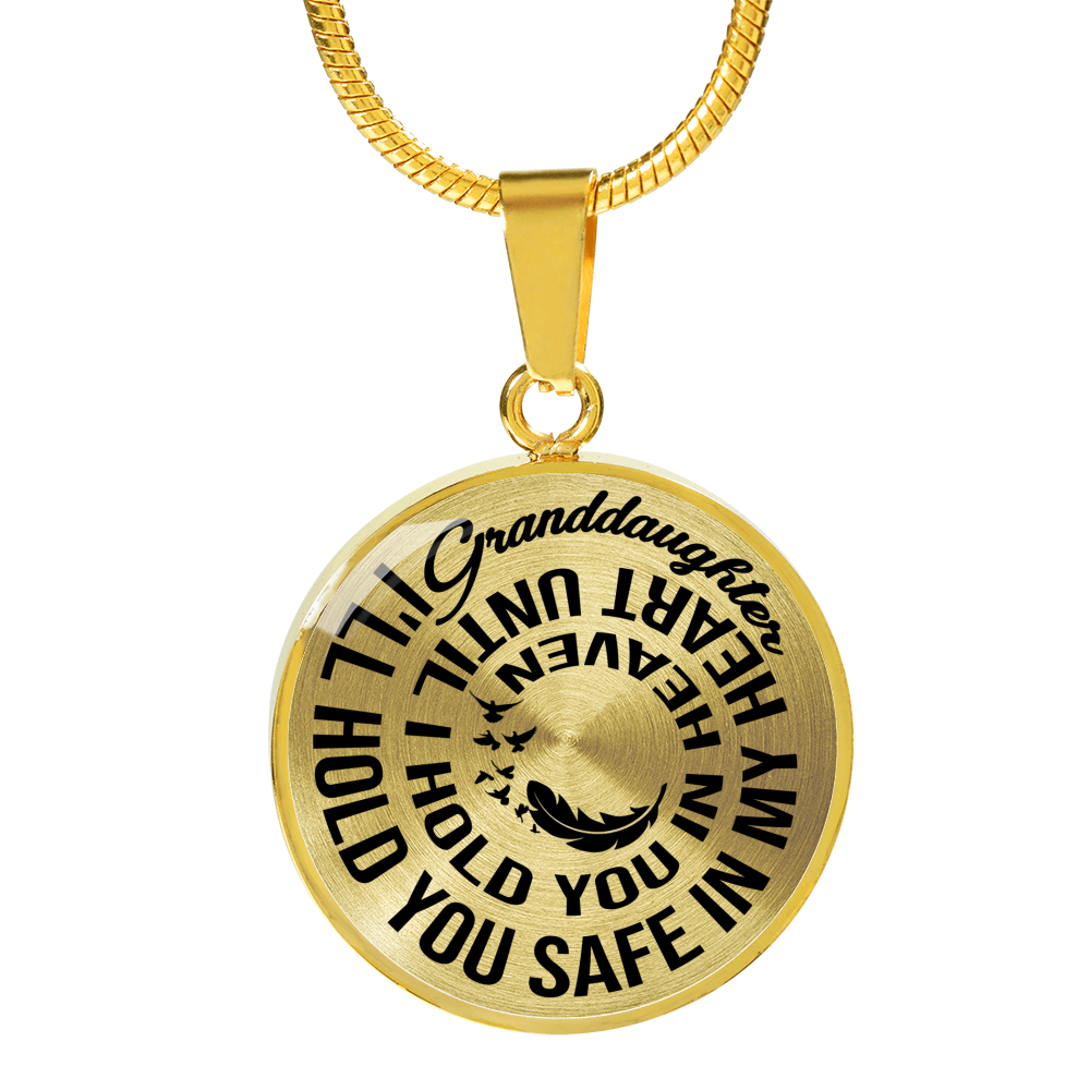 GRANDDAUGHTER - SAFE IN MY HEART