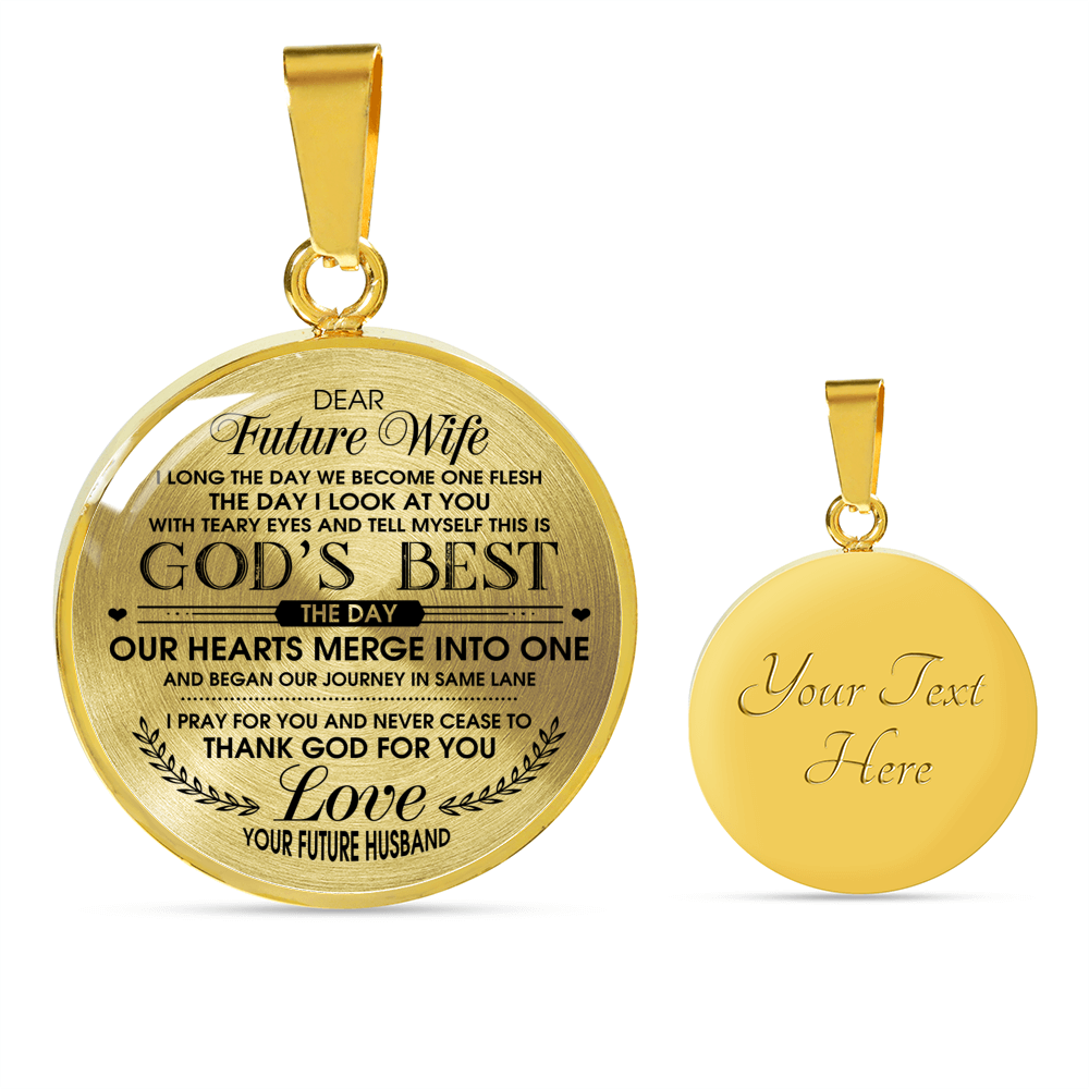 TO MY FUTURE WIFE - GOD'S BEST