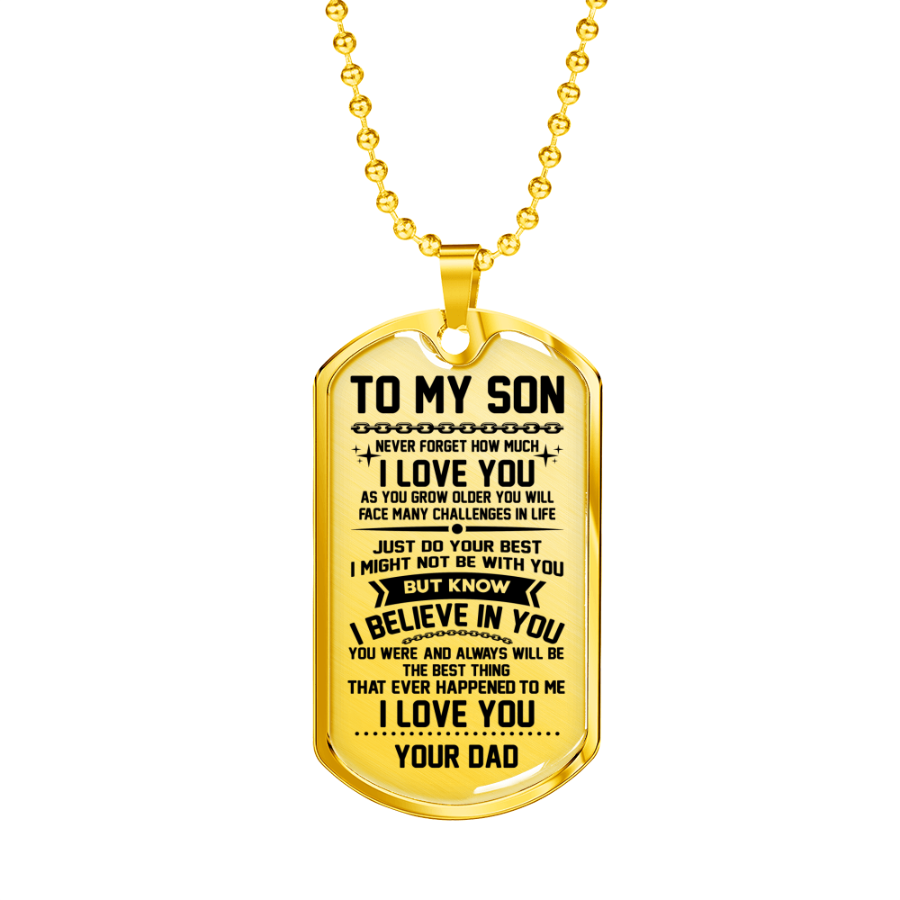 SON DAD - BELIEVE IN YOU DOG TAG
