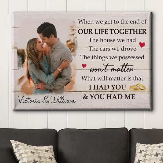 We Had Each Other - Personalized Custom Photo Canvas