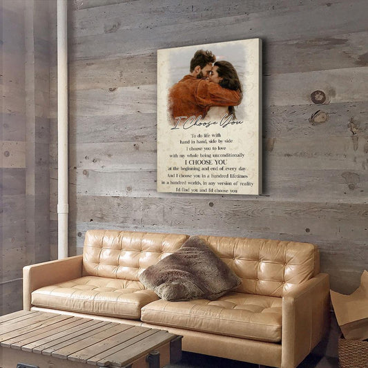 I Choose You 3 - Personalized Custom Photo Canvas