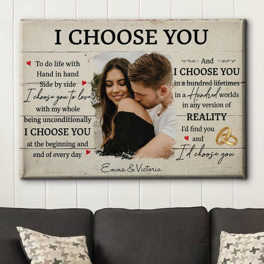 I Choose You 6 - Personalized Custom Photo Canvas