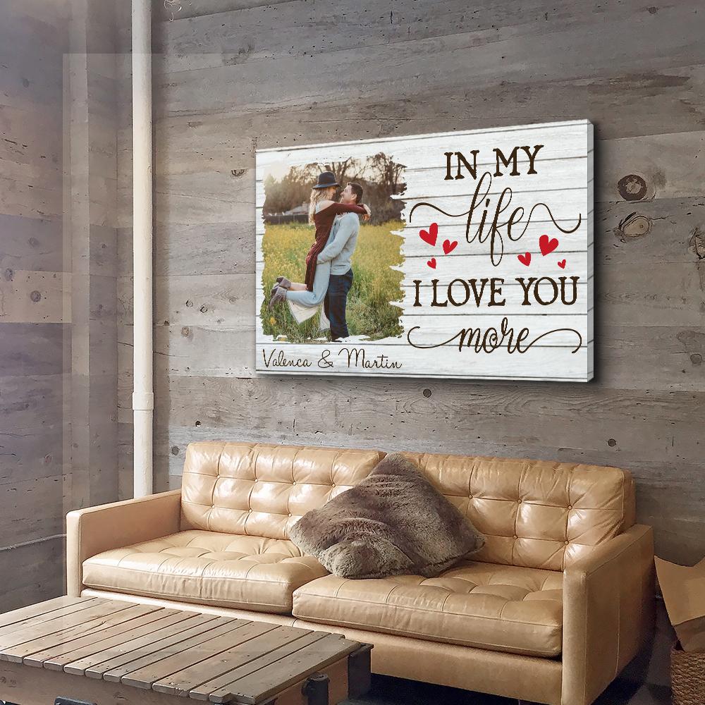 I Love You More - Personalized Custom Photo Canvas