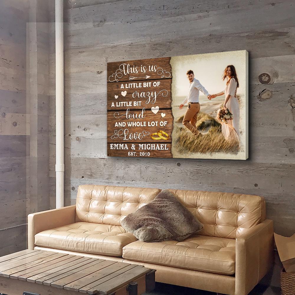 Crazy Loud Love - Personalized Custom Photo Canvas