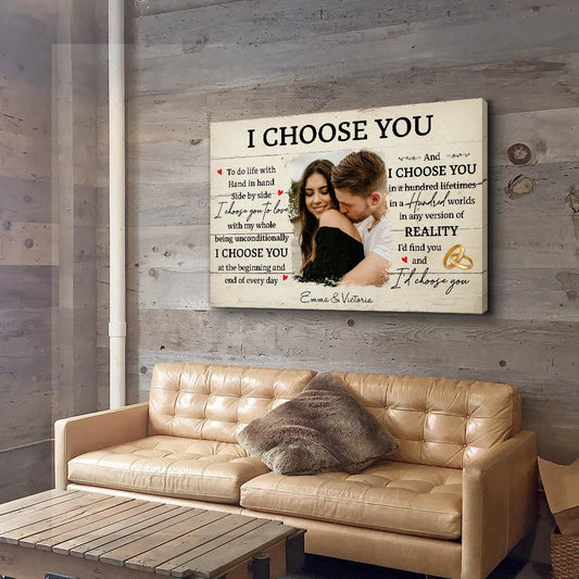I Choose You 6 - Personalized Custom Photo Canvas