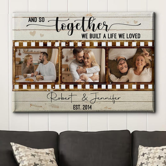 Together We Built - Personalized Custom Photo Canvas