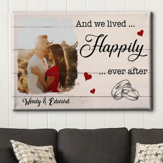 And We Lived Happily Ever After - Personalized Custom Photo Canvas
