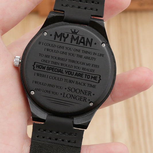 MY MAN - LOVE YOU LONGER - WOOD WATCH