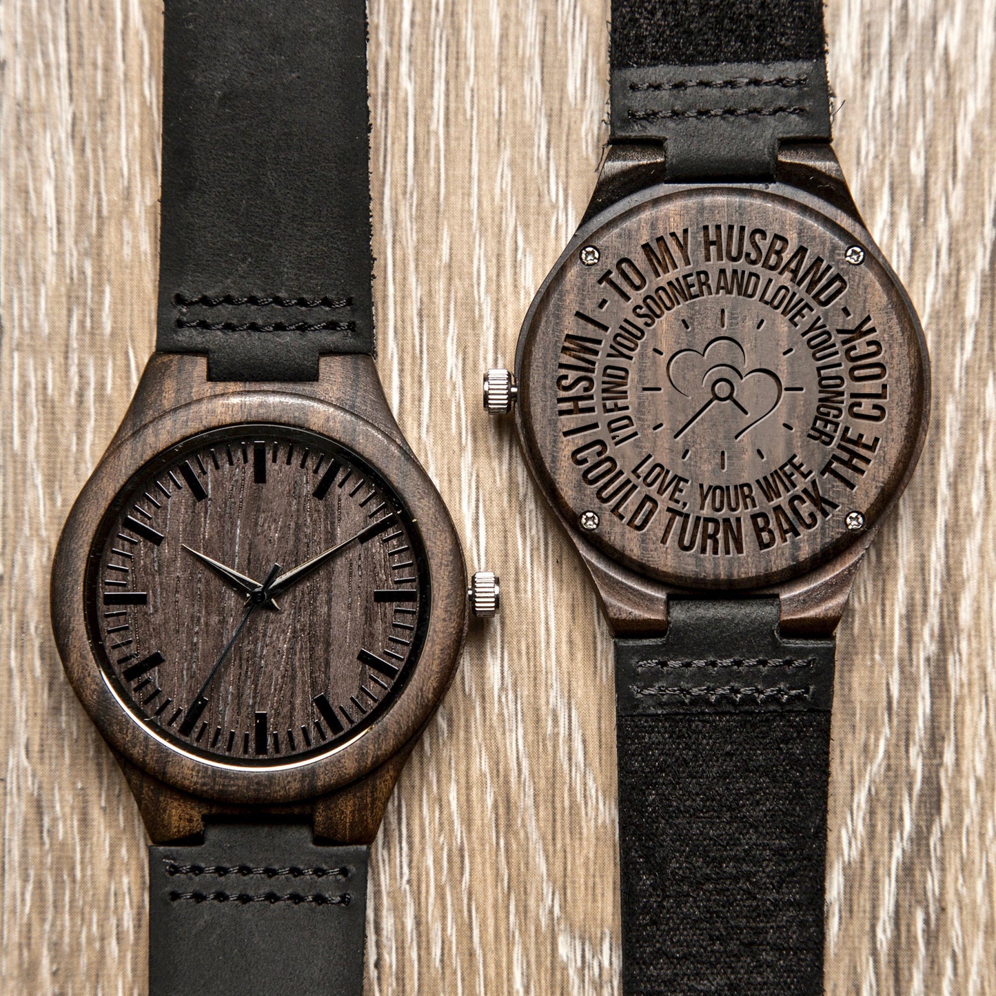 TO HUSBAND - TURN BACK - WOOD WATCH