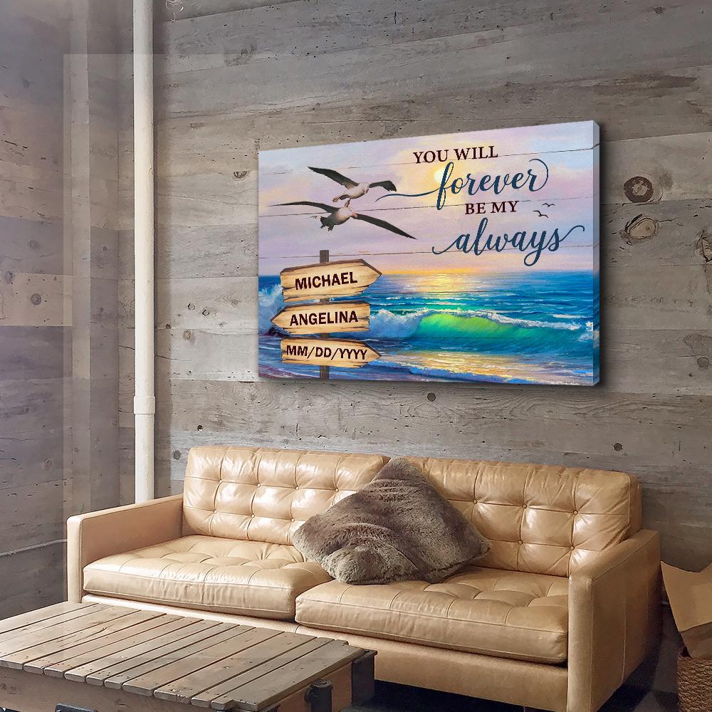 Forever Be My Always - Personalized Custom Name Canvas