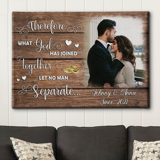 Man Not Separate - Personalized Custom Photo Canvas