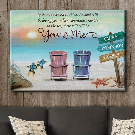 Still Be You And Me - Personalized Custom Name Canvas