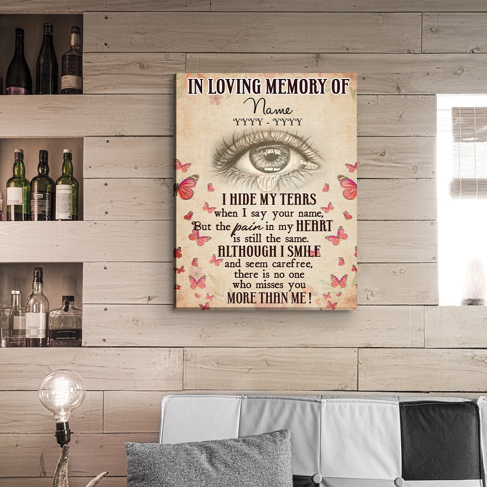 I Hide My Tears - Personalized Custom Matte Canvas