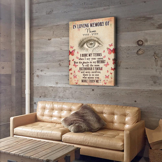 I Hide My Tears - Personalized Custom Matte Canvas