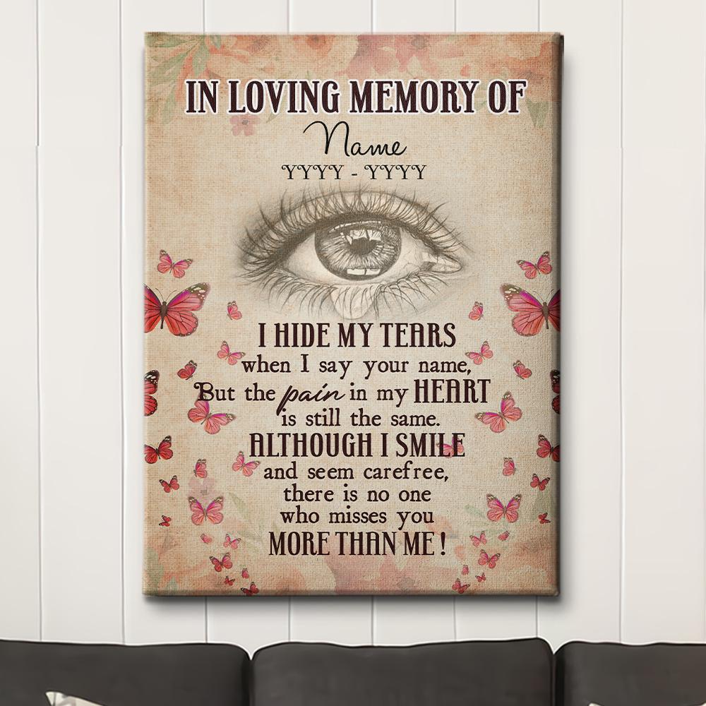 I Hide My Tears - Personalized Custom Matte Canvas