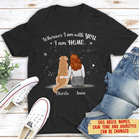 Wherever I Am With You - Personalized Custom Unisex T-shirt