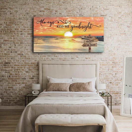 Always Kiss Me Goodnight - Personalized Custom Name Canvas