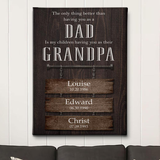 Proud Dad And Grandpa - Personalized Custom Name Canvas