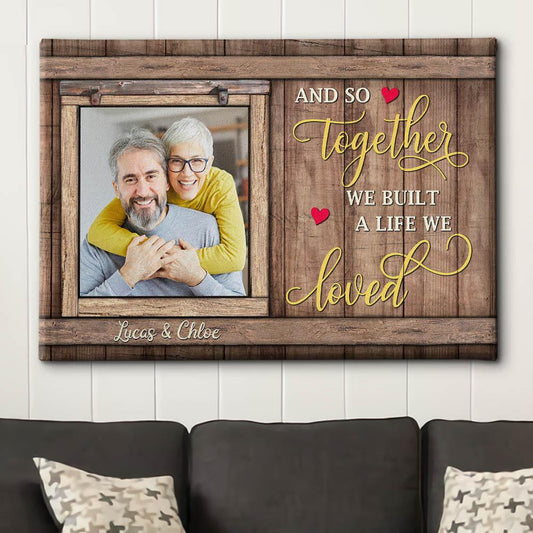 A Life We Loved - Personalized Custom Photo Canvas