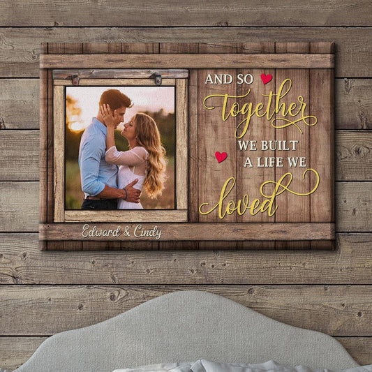 A Life We Loved - Personalized Custom Photo Canvas