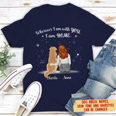 Wherever I Am With You - Personalized Custom Unisex T-shirt