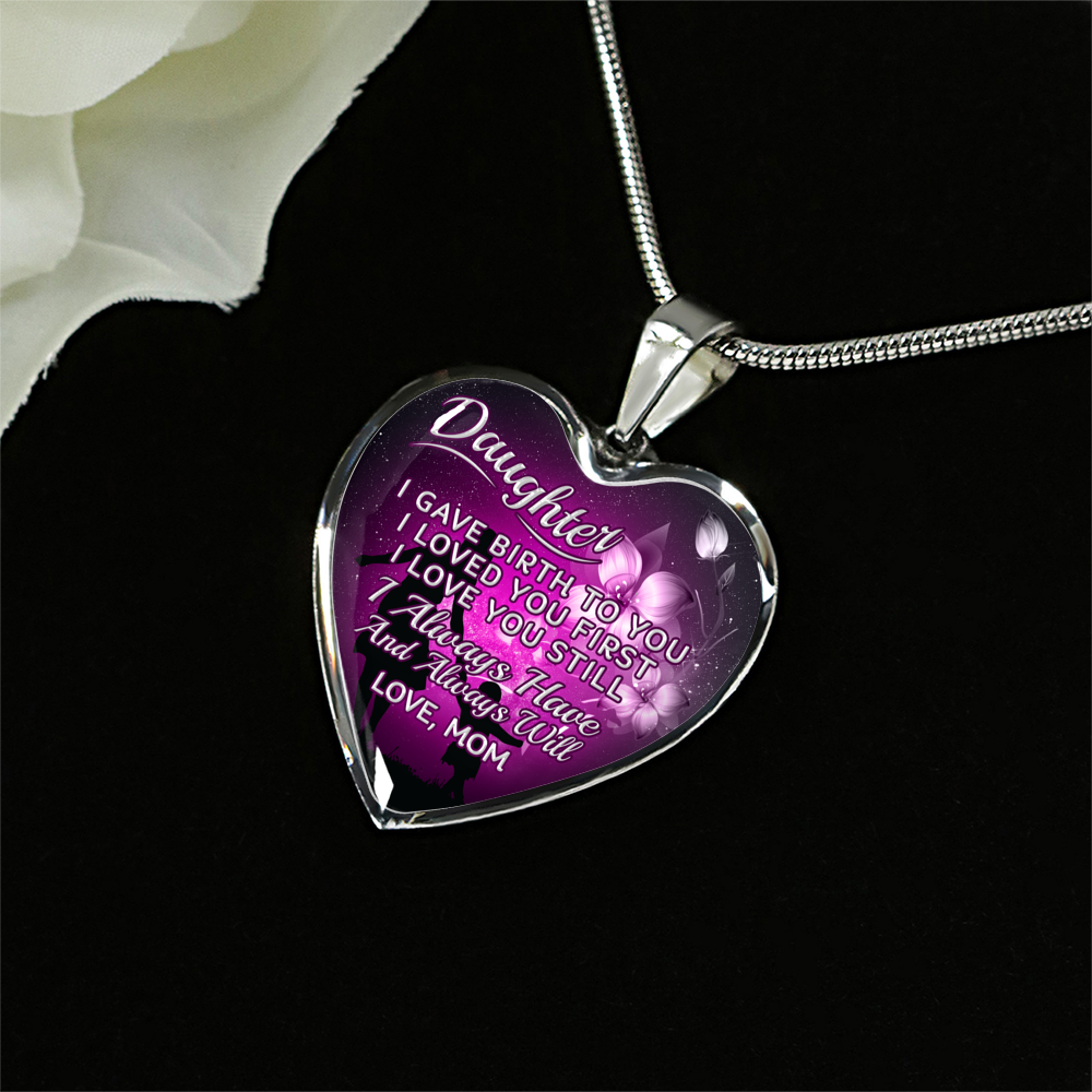 DAUGHTER MOM NECKLACE - ALWAYS HAVE ALWAYS WILL