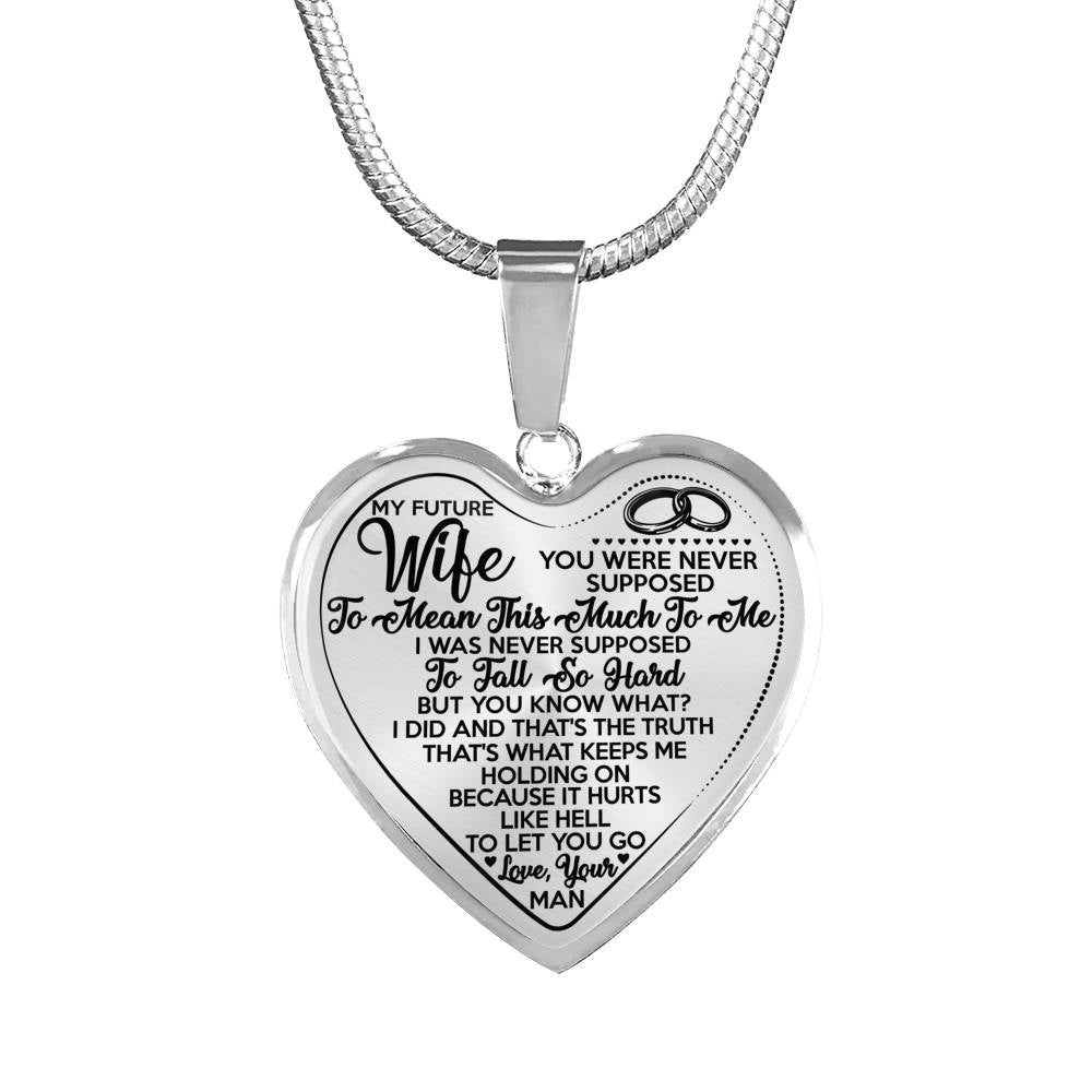 MY FUTURE WIFE - I DID AND THAT IS THE TRUTH