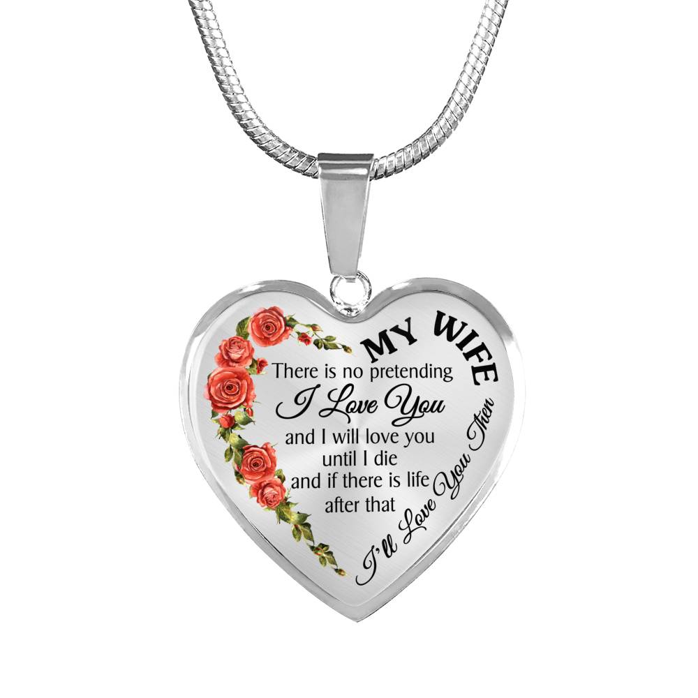 MY WIFE - I'LL LOVE YOU THEN