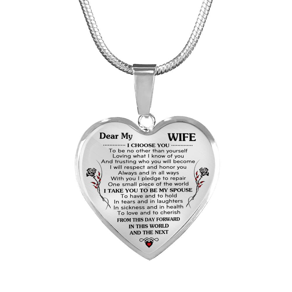 DEAR MY WIFE - I CHOOSE YOU