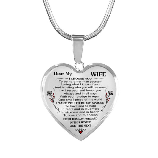 DEAR MY WIFE - I CHOOSE YOU