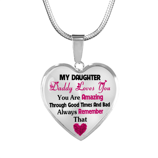 DADDY LOVES YOU - MY DAUGHTER