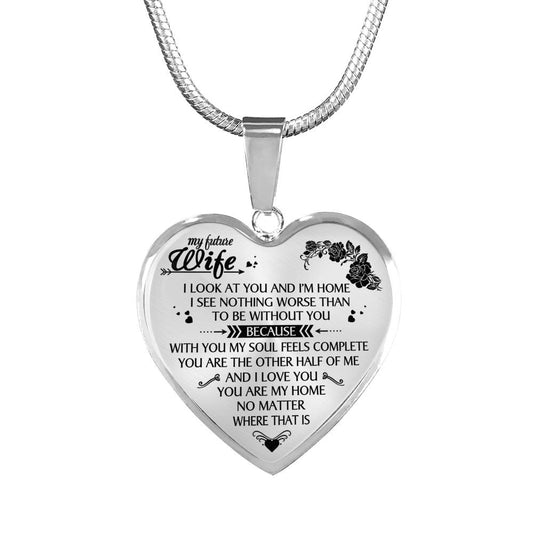 MY FUTURE WIFE - YOU ARE MY HOME