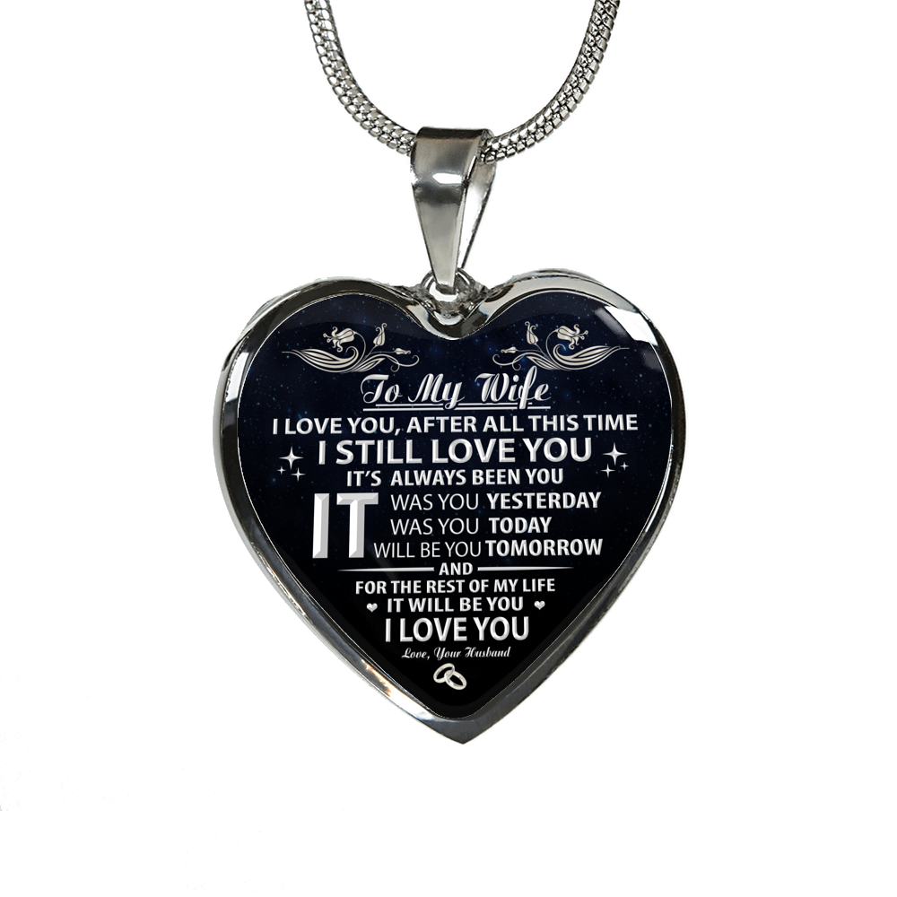 TO MY WIFE - ALWAYS BEEN YOU (SILVER)