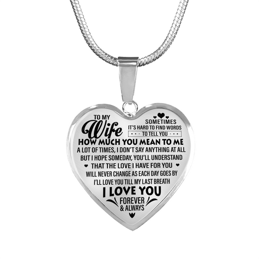 TO MY WIFE - I LOVE YOU