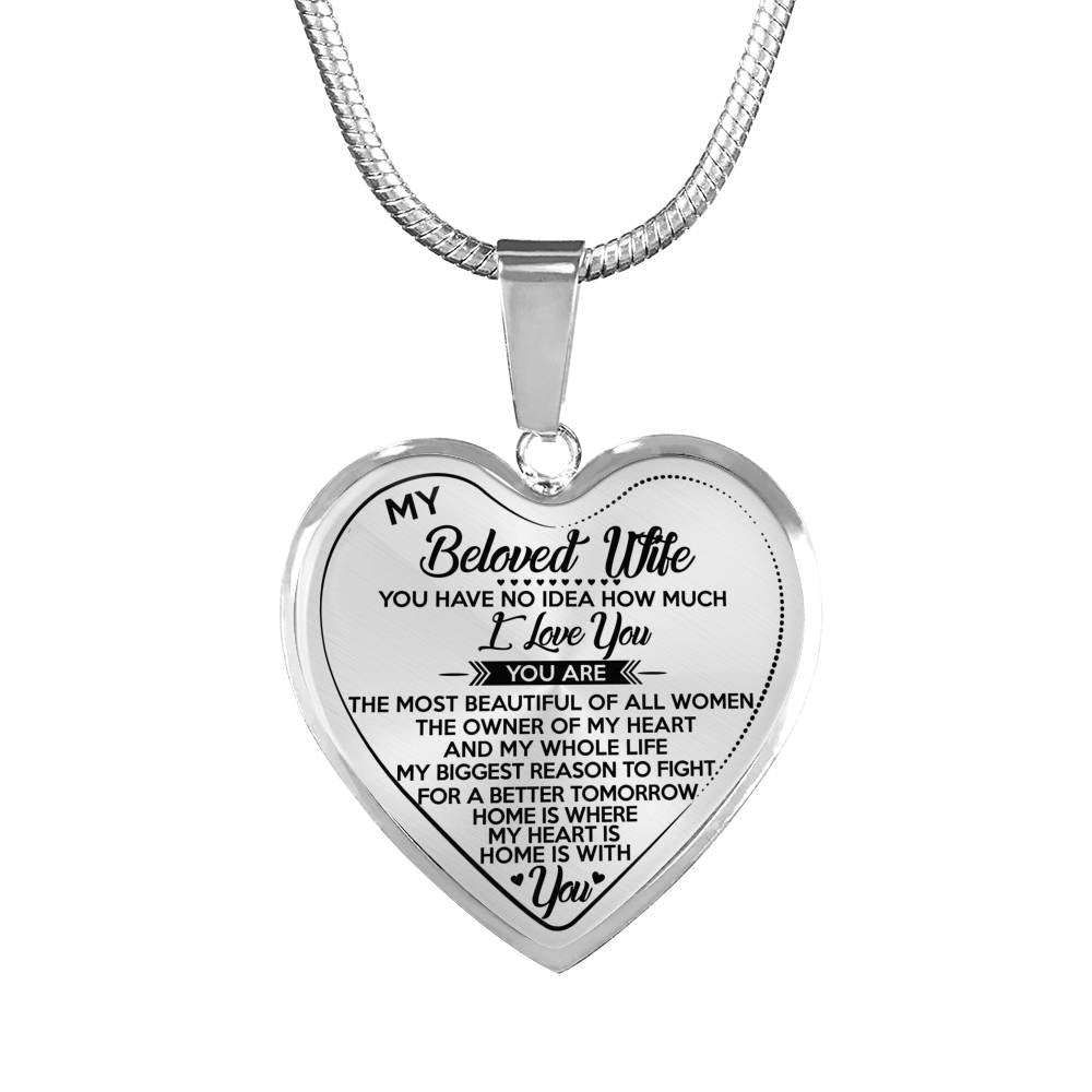 MY BELOVED WIFE - HOME IS WITH YOU