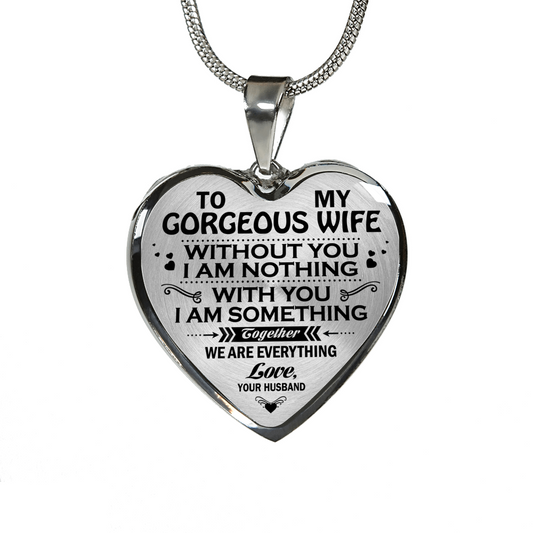 MY WIFE - WE ARE EVERYTHING