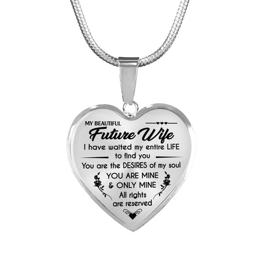 MY BEAUTIFUL FUTURE WIFE - PERFECT GIFT - LOVE GIFT
