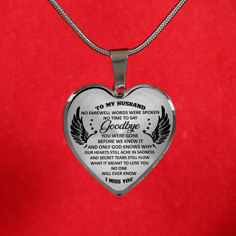 TO MY HUSBAND - GOODBYE