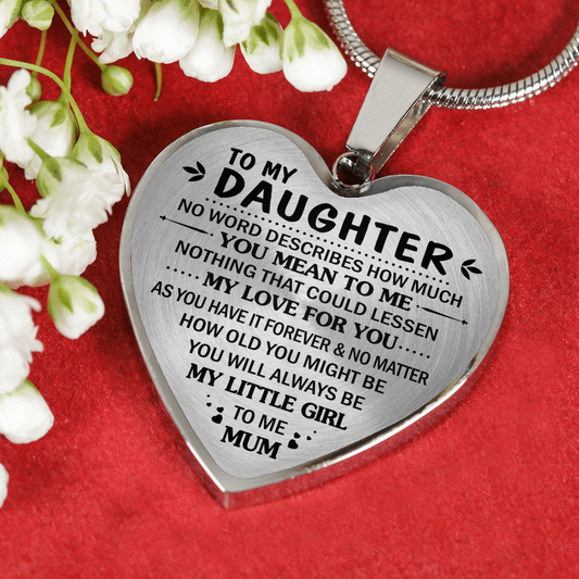 DAUGHTER MUM - MY LITTLE GIRL