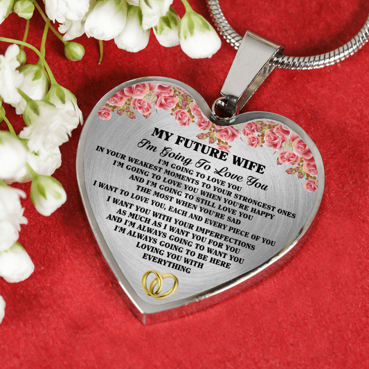 MY FUTURE WIFE - PERFECT GIFT FOR HER