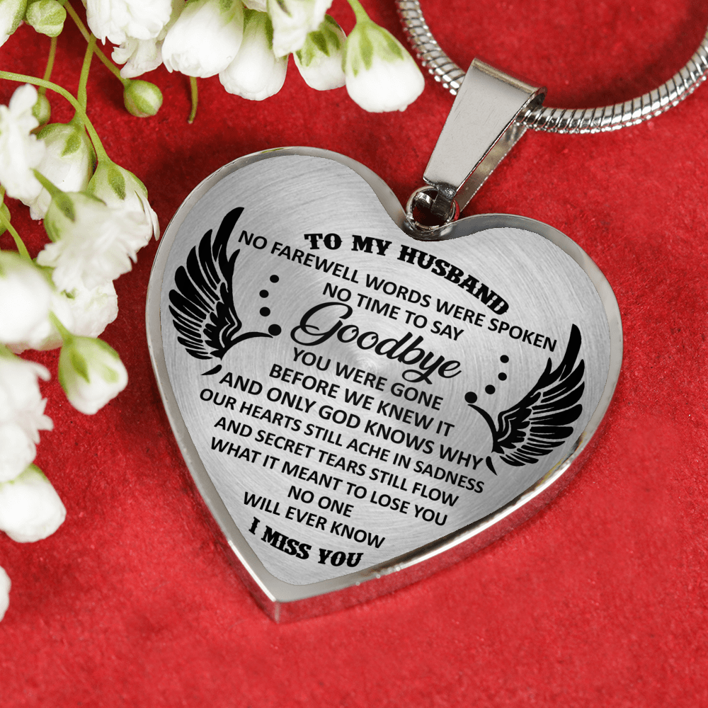 TO MY HUSBAND - GOODBYE