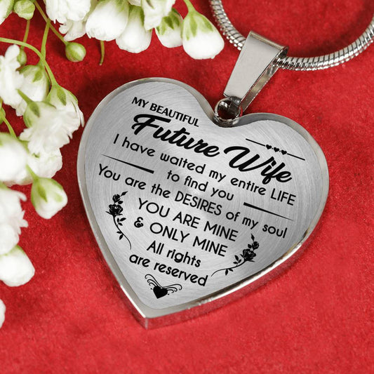 MY BEAUTIFUL FUTURE WIFE - PERFECT GIFT - LOVE GIFT