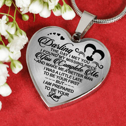 DARLING - I AM PREPARED TO BE YOUR LAST