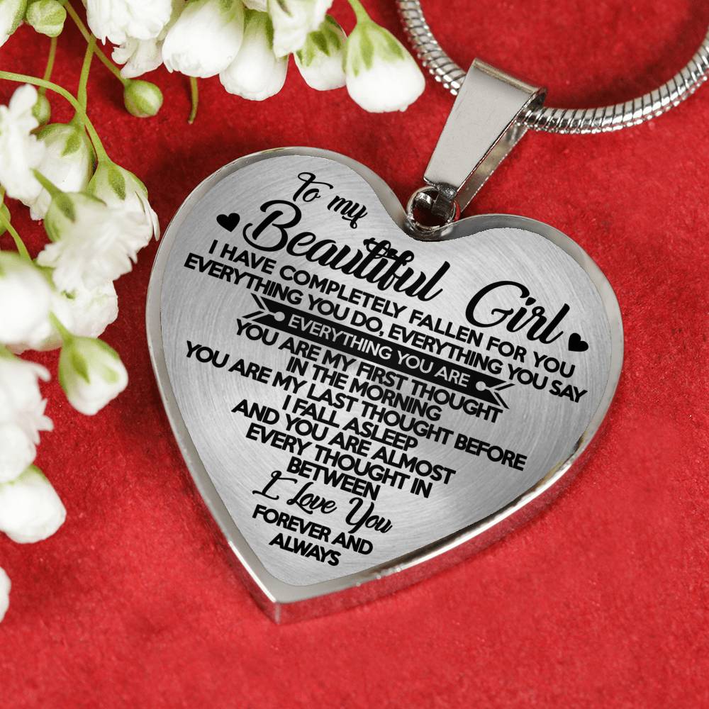 TO MY BEAUTIFUL GIRL - FOREVER AND ALWAYS